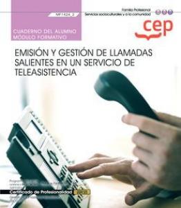 Cuaderno del alumno. Emisión y gestión de llamadas salientes en un servicio de t