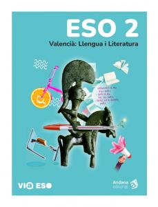 ESO 2. Via ESO. Valencià.·E.S.O..2ºCurso·VIA ESO