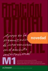 Apoyo en la organización de intervenciones en el ámbito institucional·CP ATENCIÓN SOCIOSANITARIA A PERSONAS DE