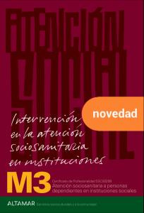 Intervención en la atención sociosanitaria en instituciones.·CP ATENCIÓN SOCIOSANITARIA A PERSONAS DE