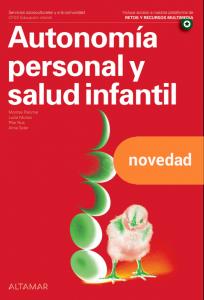 Autonomía personal y salud infantil·CFGS EDUCACIÓN INFANTIL