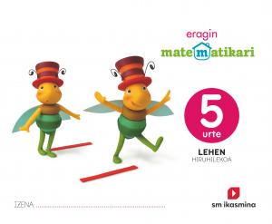 Matematikari eragin. 5 urte·Infantil.3er Curso