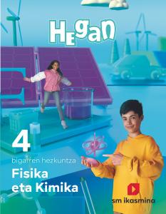 Fisika eta Kimika. 4 bigarren hezkuntza. Hegan·E.S.O..4ºCurso