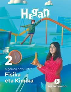 Fisika eta Kimika. 2 bigarren hezkuntza. Hegan·E.S.O..2ºCurso