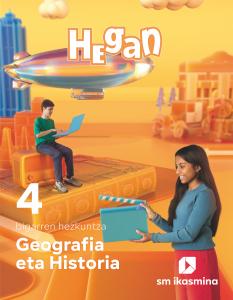 Geografia eta Historia. 4 bigarren hezkuntza. Hegan·E.S.O..4ºCurso