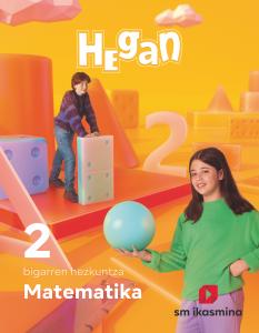 Matematika. 2 bigarren hezkuntza. Hegan·E.S.O..2ºCurso