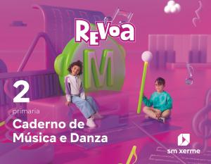 Caderno de Música e Danza. 2 Primaria. Revoa·Primaria.2ºCurso