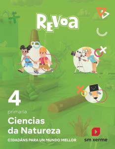 Ciencias da Natureza. 4 Primaria. Revoa·Primaria.4ºCurso