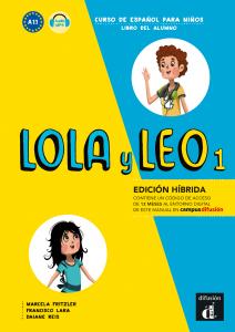 Lola y Leo 1 Ed. hibrida L. del alumno