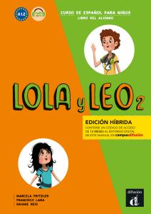 Lola y leo 2 Ed. hibrida L. del alumno