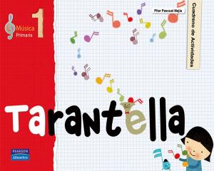 Tarantella 1 EP. Cuaderno actividades música.