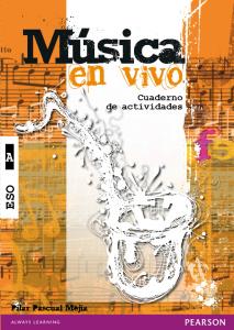 M£sica en vivo A cuaderno de actividades·E.S.O.·MÚSICA EN VIVO