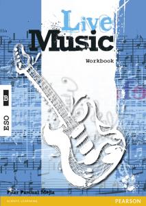 Live Music B Workbook·E.S.O.·LIVE MUSIC