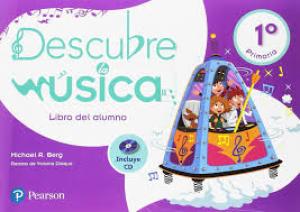 Descubre la m£sica 1 libro del alumno·Primaria.1er Curso·DESCUBRE LA MÚSICA