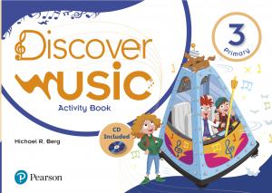 Discover Music 3 Activity Book·Primaria.3er Curso·DISCOVER MUSIC