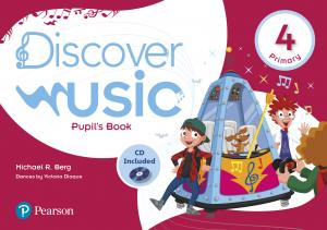 Discover Music 4 Pupil s Book·Primaria.1er Curso·DISCOVER MUSIC