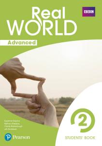 Real World Advanced 2 Student s Book Print & Digital InteractiveStudent s Book A·E.S.O..2ºCurso·REAL WORLD