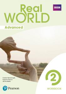 Real World Advanced 2 Workbook Print & Digital Interactive WorkbookAccess Code·E.S.O..2ºCurso·REAL WORLD