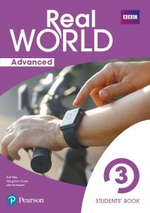 Real World Advanced 3 Student s Book Print & Digital InteractiveStudent s Book A·REAL WORLD