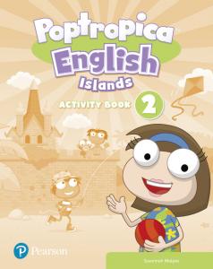 Poptropica English Islands 2 Activity Book Print & Digital InteractiveActivity B·Primaria.2ºCurso·POPTROPICA ENGLISH