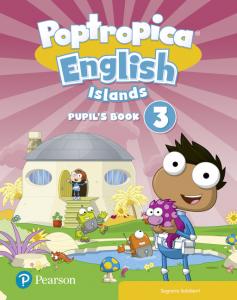 Poptropica English Islands 3 Pupil s Book Print & Digital InteractivePupil s Boo·Primaria.3er Curso·Poptropica English Island