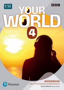 Your World 4 Workbook & Interactive Workbook and Digital Resources AccesCode·YOUR WORLD