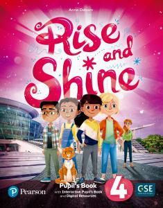 Rise & Shine 4 Pupil s Book & Interactive Pupil s Book and DigitalResources Acce·Primaria.4ºCurso·Rise & Shine!