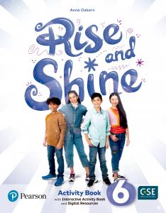 Rise & Shine 6 Activity Book, Busy Book & Interactive Activity Book andDigital R·Primaria.6ºCurso·Rise & Shine!