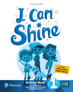 I Can Shine 1 Activity Book & Interactive Pupil´s Book-Activity Book andDigital·Primaria.1er Curso·I CAN SHINE