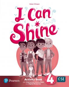 I Can Shine 4 Activity Book & Interactive Activity Book and DigitalResources Acc·Primaria.4ºCurso·I CAN SHINE