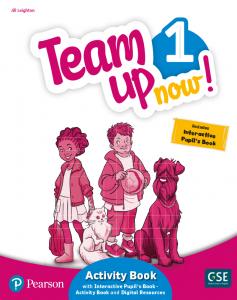 Team Up Now! 1 Activity Book & Interactive Pupil´s Book-Activity Bookand Digital·Primaria.1er Curso·TEAM UP NOW]