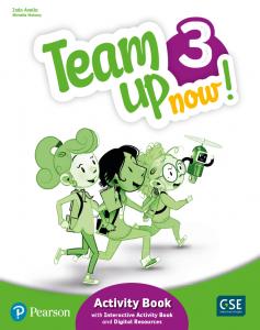 Team Up Now! 3 Activity Book & Interactive Activity Book and DigitalResources Ac·Primaria.3er Curso·TEAM UP NOW]