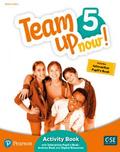 Team Up Now! 5 Activity Book and Interactive Pupil´s Book-Activity Book anand Digi·Primaria.5ºCurso·TEAM UP NOW]