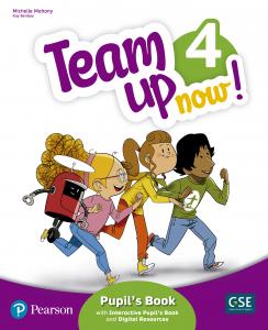 Team Up Now! 4 Pupil s Book & Interactive Pupil s Book and DigitalResources Acce·Primaria.4ºCurso·TEAM UP NOW]