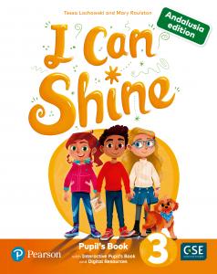 I Can Shine Andalusia 3 Pupil´s Book & Interactive Pupil´s Book andDigital Resou·Primaria.3er Curso·I CAN SHINE