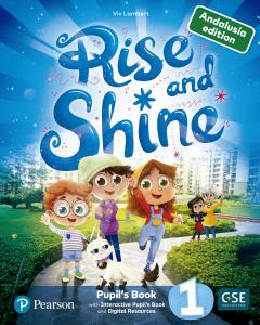 Rise & Shine Andalusia 1 Pupil´s Book - Activity Book Pack & InteractivePupil´s·Primaria.1er Curso·Rise & Shine!