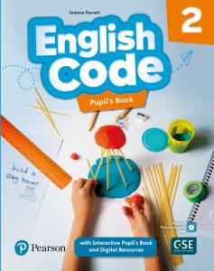 English Code 2 Pupil s Book & Interactive Pupil s Book and DigitalResources Acce·Primaria.2ºCurso·ENGLISH CODE