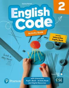 English Code 2 Activity Book & Interactive Pupil´s Book-Activity Bookand Digital·Primaria.2ºCurso·ENGLISH CODE