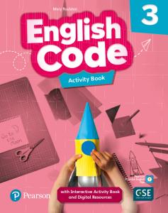 English Code 3 Activity Book & Interactive Activity Book and DigitalResources Ac·Primaria.3er Curso·ENGLISH CODE