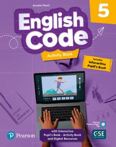 English Code 5 Activity Book & Interactive Pupil s Book-Activity Bookand Digital·Primaria.5ºCurso·ENGLISH CODE