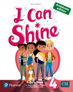 I Can Shine Andalusia 4 Pupil´s Book & Interactive Pupil´s Book andDigital Resou·Primaria.4ºCurso·I CAN SHINE