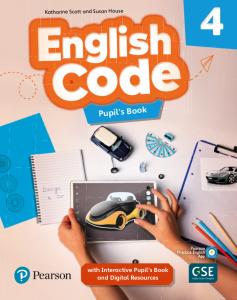 English Code 4 Pupil s Book & Interactive Pupil s Book and DigitalResources Acce·Primaria.4ºCurso·ENGLISH CODE