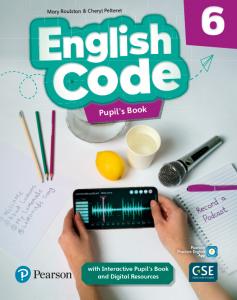 English Code 6 Pupil s Book & Interactive Pupil s Book and DigitalResources Acce·Primaria.6ºCurso·ENGLISH CODE