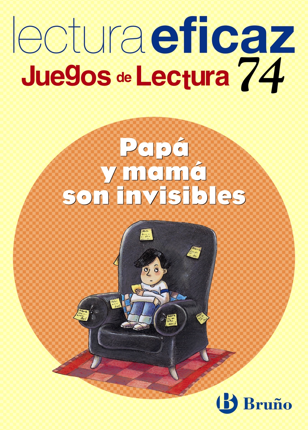 Papá y mamá son invisibles Juego de Lectura·Primaria.3er Curso·Castellano - Material Complementario - J