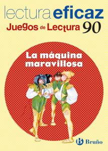 La máquina maravillosa Juego de Lectura·E.S.O..1er Curso·Castellano - Material Complementario - J