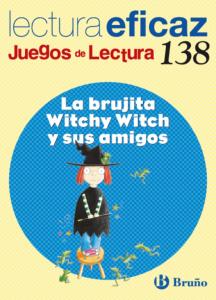 La brujita Witchy Witch y sus amigos Juego de Lectura·Primaria.1er Curso·Castellano - Material Complementario - J