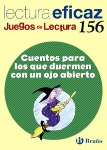 Cuentos para los que duermen con un ojo abierto Juego de Lectura·Primaria.5ºCurso·Castellano - Material Complementario - J