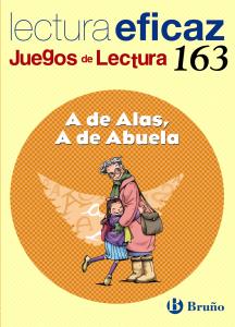 A de Alas, A de Abuela Juego de Lectura·Primaria.3er Curso·Castellano - Material Complementario - J