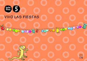 Cuaderno Vivo las fiestas 5 años. Torbellinos·Infantil.3er Curso·Torbellinos