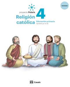 Religión católica 4 PRIM Polaris LOMLOE·Primaria.4ºCurso·Polaris